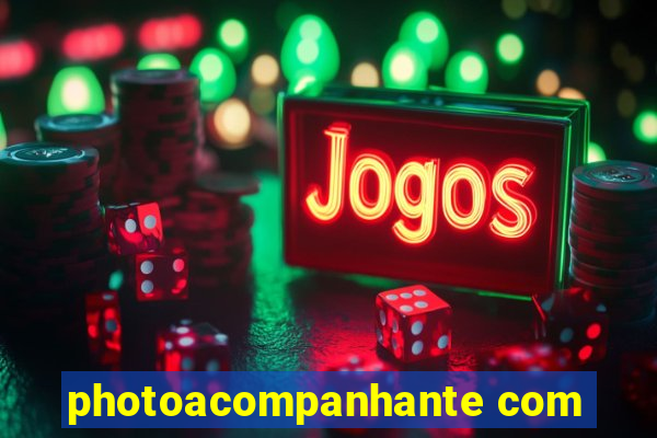 photoacompanhante com